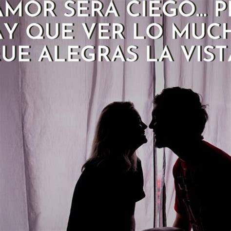 frases hot|Frases eróticas para dedicar a un hombre: 60 sensuales y .